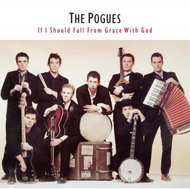 Pogues: If I Should Fall From Grace With God - LP Record