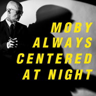 Moby: Always Centered At Night - Music CD