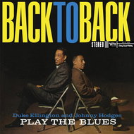 Ellington Duke & Hodges Johnny: Back To Back (Duke Ellington And Johnny Hodges Play The Blues) - LP Record