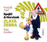 Nepil František: Spejbl a Hurvínek - Golden Zebra - CD Audiobooks