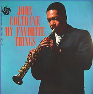 Coltrane John: My Favorite Things - LP vinyl