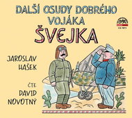 Hašek Jaroslav: The Other Fates of the Good Soldier Svejk - CD Audiobooks