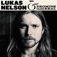 Lukas Nelson & Promise of the Real: Promise of the Real - Music CD