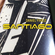 Fikejz Daniel: Santiago - Music CD