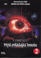 5. Dimenze (2. díl) - Mysl ovládající hmotu - DVD Film
