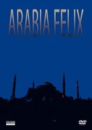 Arabia Felix - DVD Film