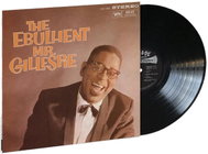 Gillespie Dizzy: The Ebullient Mr. Gillespie - LP Record