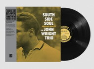John Wright Trio: South Side Soul - LP Record