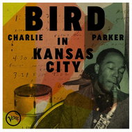 Parker Charlie: Bird in Kansas City - Music CD