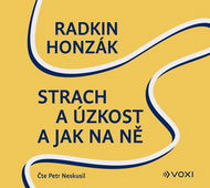 Honzák Radkin: Strach a úzkost a jak na ně - Audiokniha na CD