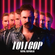 Royal Republic: Lovecop - LP Record