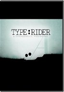 Type:Rider - PC-Spiel