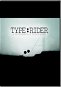 Type:Rider - PC-Spiel