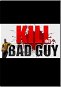 Kill The Bad Guy - Hra na PC