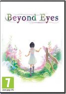 Beyond Eyes - Hra na PC