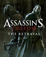 Assassin’s Creed III The Tyranny of King Washington Part 2: The Betrayal (PC) DIGITAL - Gaming Accessory