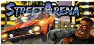Street Arena - PC/MAC/LX PL DIGITAL - PC játék
