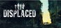 Displaced (PC) DIGITAL - PC-Spiel