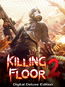 Killing Floor 2 Digital Deluxe Edition - PC DIGITAL - PC játék