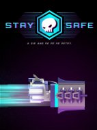 Stay Safe (PC) DIGITAL - PC-Spiel