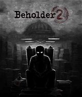 Beholder 2 (PC) DIGITAL - Hra na PC