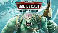 Warhammer 40,000: Sanctus Reach - Legacy of the Weirdboy DLC (PC) DIGITAL - Videójáték kiegészítő