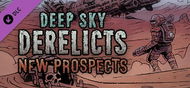 Deep Sky Derelicts - New Prospects (PC)  Steam DIGITAL - Gaming Accessory