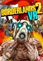 Borderlands 2 VR - PC DIGITAL - PC-Spiel