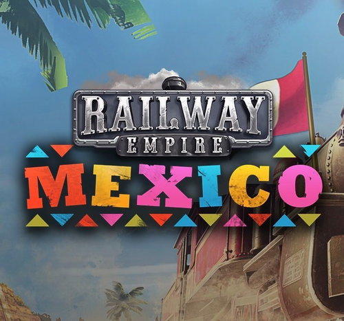 Railway Empire - Mexico - PC DIGITAL Hauptbild Railway Empire - Mexico - PC DIGITAL - PC-Spiel - Hauptbild