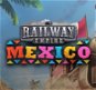 Railway Empire – Mexico – PC DIGITAL - Hra na PC