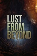 Lust From Beyond – PC DIGITAL - Hra na PC