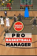 Pro Basketball Manager 2022 - PC DIGITAL - PC játék