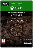 The Elder Scrolls Online Blackwood Collectors Edition Upgrade – Xbox Digital - Herný doplnok