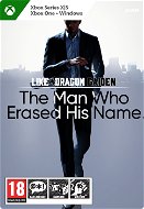 Like a Dragon Gaiden: The Man Who Erased His Name – Xbox/Windows Digital - Hra na PC a Xbox