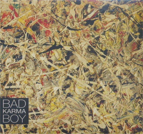 Bad Karma boy: Bad Karma boy - Music CD - Main image