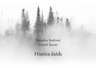 Koscova Katarína, Špiner Daniel: The Boundary of Rain - Music CD