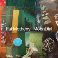 Metheny Pat: Moondial - Music CD