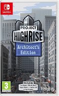 Project Highrise: Architects Edition - Nintendo Switch - Konsolen-Spiel