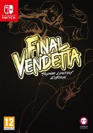 Final Vendetta – Super Limited Edition – Nintendo Switch - Hra na konzolu
