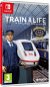 Train Life: A Railway Simulator - Nintendo Switch - Konzol játék