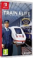 Train Life: A Railway Simulator – Nintendo Switch - Hra na konzolu