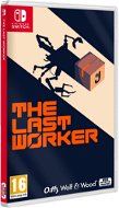 The Last Worker – Nintendo Switch - Hra na konzolu