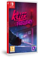 Killer Frequency – Nintendo Switch - Hra na konzolu