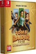 Tomb Raider I-III Remastered Starring Lara Croft: Deluxe Edition - Nintentdo Switch - Console Game