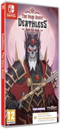 Deathless: The Hero Quest - Nintendo Switch - Console Game