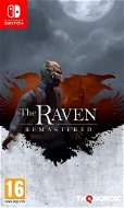 The Raven Remastered – Nintendo Switch - Hra na konzolu