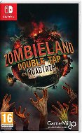 Zombieland: Double Tap - Road Trip - Nintendo Switch - Konzol játék