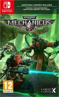Warhammer 40,000: Mechanicus - Nintendo Switch - Konzol játék