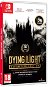 Dying Light: Definitive Edition - Nintendo Switch - Console Game