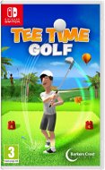 Tee Time Golf – Nintendo Switch - Hra na konzolu